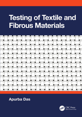 Testing of Textile and Fibrous Materials