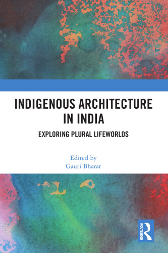 Indigenous Architecture in India