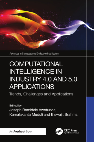 Computational Intelligence in Industry 4.0 and 5.0 Applications