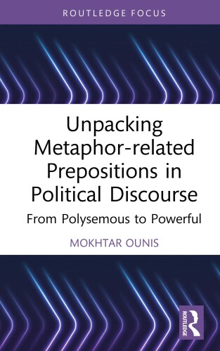 Unpacking Metaphor-related Prepositions in Political Discourse