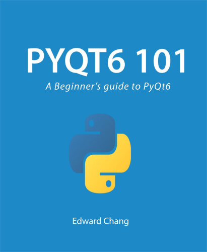Fresher PyQt5: A Beginner's Guide to PyQt5