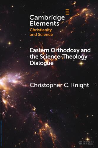 Eastern Orthodoxy and the Science - Theology Dialogue
