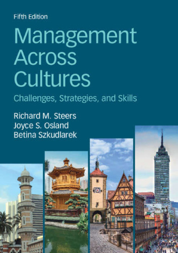 Management Across Cultures Challenges, Strategies, and Skills