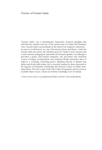 Visions of Greater India: Transimperial Knowledge and Anti-Colonial Nationalism, c.1800–1960