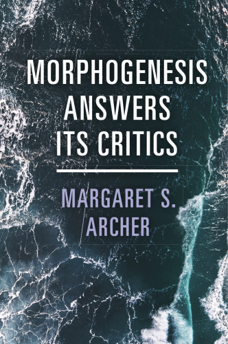 Morphogenesis Answers Its Critics