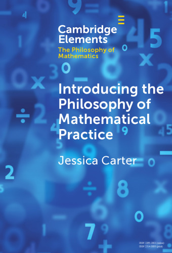 Introducing the Philosophy of Mathematical Practice