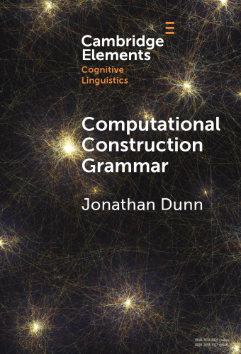 Computational Construction Grammar: A Usage-Based Approach