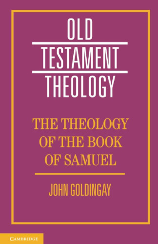 The Theology of the Book of Samuel