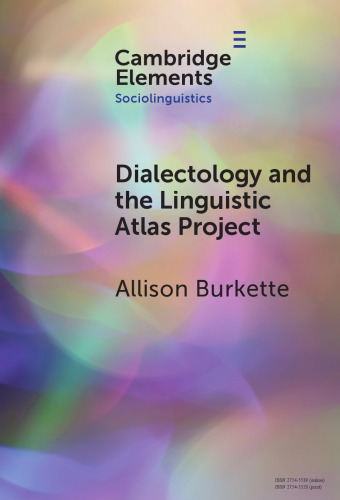 Dialectology and the Linguistic Atlas Project