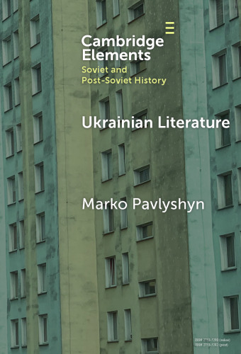 Ukrainian Literature: A Wartime Guide for Anglophone Readers