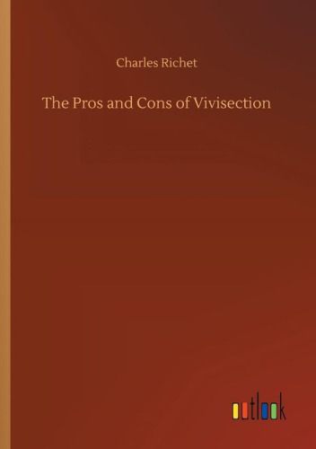 The Pros and Cons of Vivisection