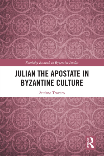 Julian the Apostate in Byzantine culture