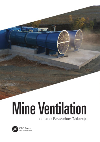 Mine Ventilation: Proceedings of the 18th North American Mine Ventilation Symposium, 12-17 June, 2021, Rapid City, South Dakota, USA