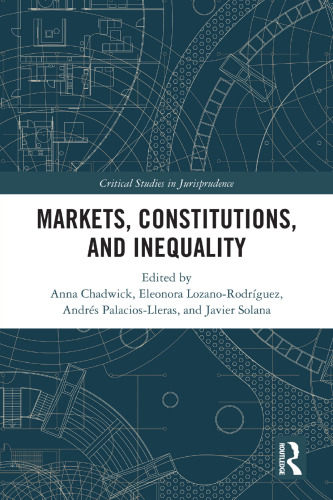 Markets Constitutions and Inequality