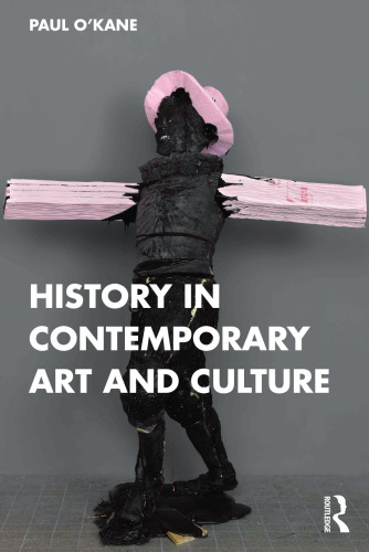 History in Contemporary Art and Culture