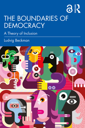 The Boundaries of Democracy: A Theory of Inclusion