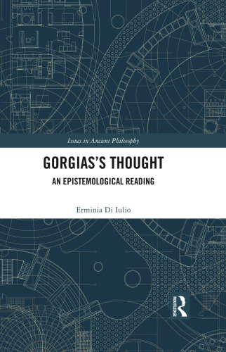 Gorgias's Thought: An Epistemological Reading