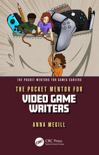 The Pocket Mentor for Video Game Writers