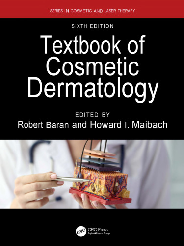 Textbook of Cosmetic Dermatology
