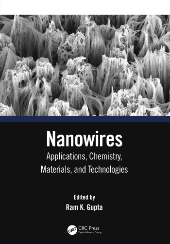 Nanowires: Applications, Chemistry, Materials, and Technologies