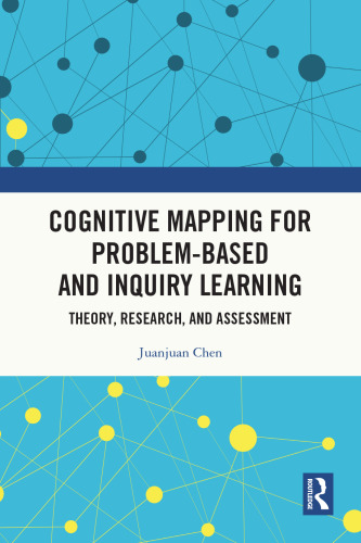 Cognitive Mapping for Problem-based and Inquiry Learning