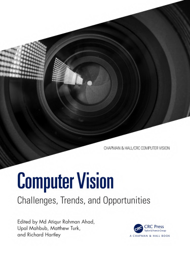 Computer Vision. Challenges, Trends, and Opportunities