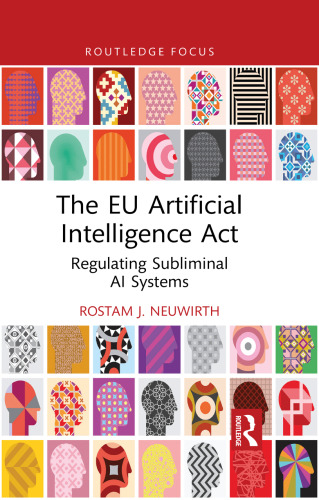 The EU Artificial Intelligence Act: Regulating Subliminal AI Systems