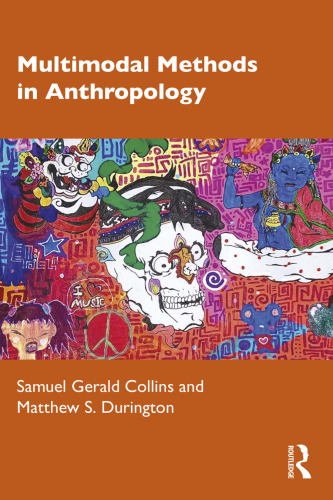 Multimodal Methods in Anthropology