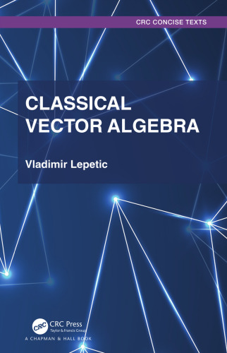 Classical Vector Algebra