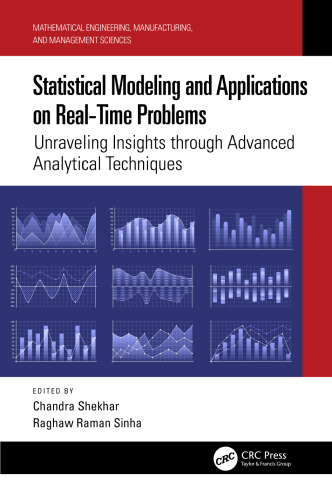 Statistical Modeling and Applications on Real-Time Problems. Unraveling Insights through Advanced Analytical Techniques