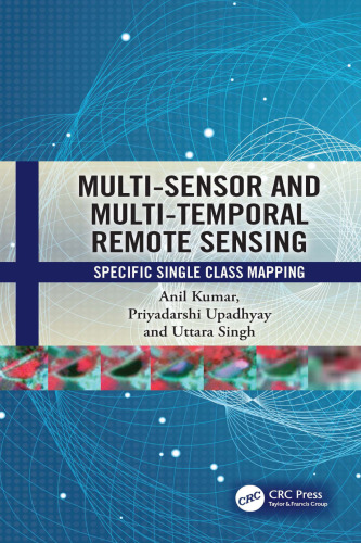MultiSensor and MultiTemporal Remote Sensing
