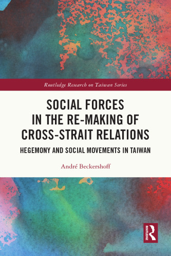 Social Forces in the Re-Making of Cross-Strait Relations