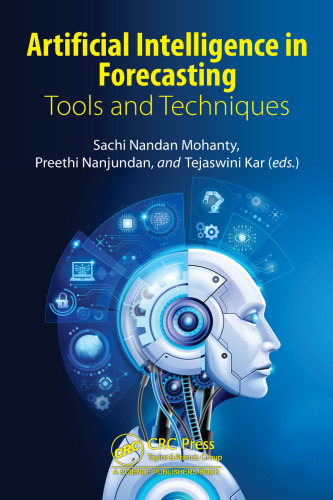 Artificial Intelligence in Forecasting. Tools and Techniques