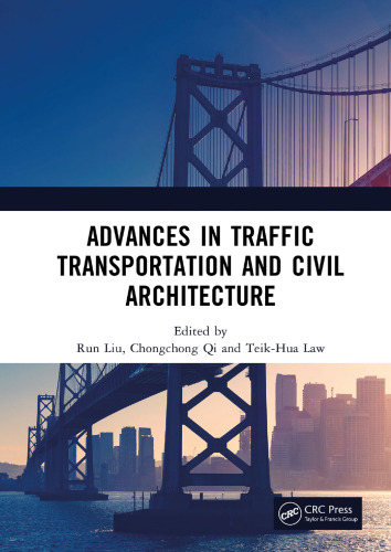 Advances in Traffic Transportation and Civil Architecture