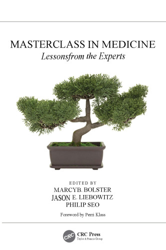 Masterclass in Medicine: Lessons from the Experts