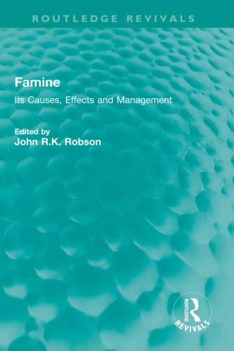 Famine: Its Causes, Effects and Management
