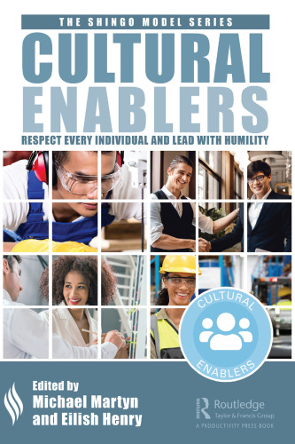 Cultural Enablers: Respect Every Individual and Lead with Humility