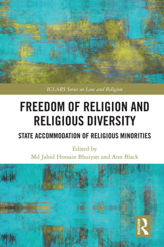 Freedom of Religion and Religious Diversity State Accommodation of Religious Minorities