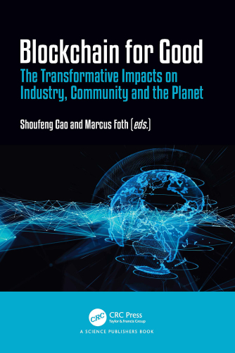 Blockchain for Good: The Transformative Impacts
