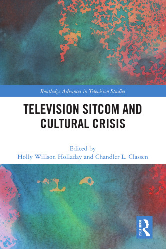 Television Sitcom and Cultural Crisis