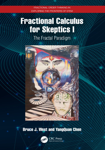 Fractional Calculus for Skeptics I. The Fractal Paradigm