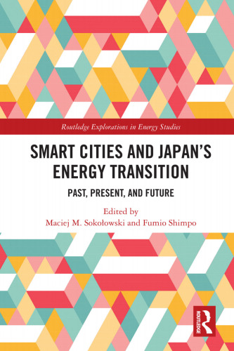 Smart Cities and Japan's Energy Transition : Past, Present, and Future