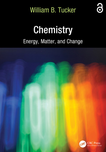 Chemistry. Energy, Matter, and Change