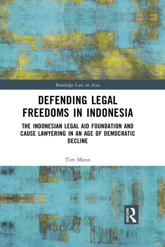 Defending Legal Freedoms in Indonesia