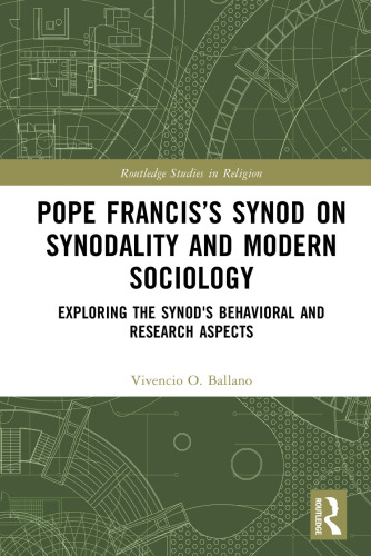 Pope Francis’s Synod on Synodality and Modern Sociology
