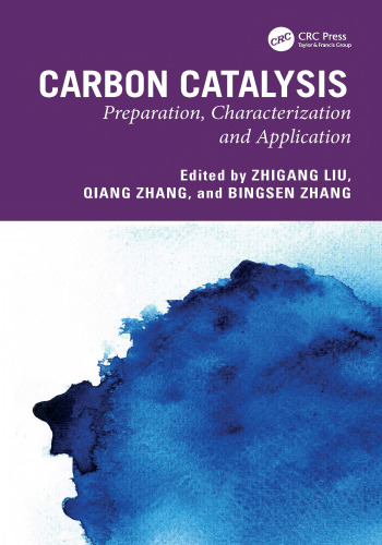 Carbon Catalysis: Preparation, Characterization and Application