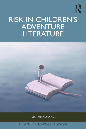 Risk in Children's Adventure Literature