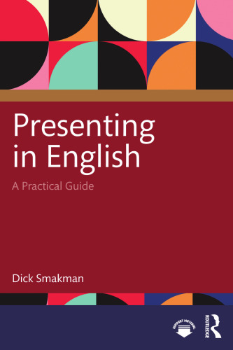 Presenting in English A Practical Guide