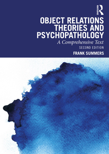 Object Relations Theories and Psychopathology
