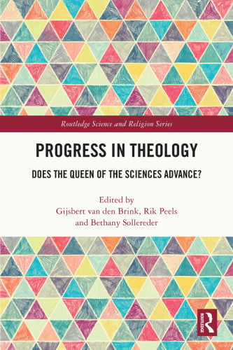 Progress in Theology: Does the Queen of the Sciences Advance?